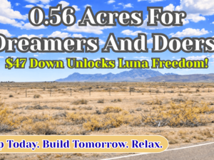 Low $47/Down for 0.56 Acres Luna Gem. Camp & Build. BUY NOW