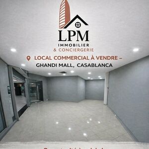 📍 LOCAL COMMERCIAL &Agrave; VENDRE &ndash; GHANDI MALL, CASABLANCA